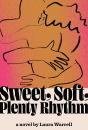 Sweet, Soft, Plenty Rhythm - Preview