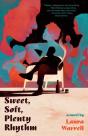 Sweet, Soft, Plenty Rhythm - Preview