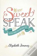 Sweet Speak
