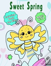 Sweet Spring Coloring Book For Kids