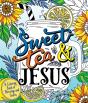 Sweet Tea And Jesus - Preview