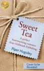 Sweet Tea - Preview