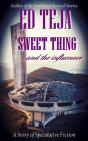 Sweet Thing And The Influencer - Preview