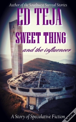 Capa do artigo Sweet Thing And The Influencer