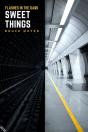 Sweet Things - Preview