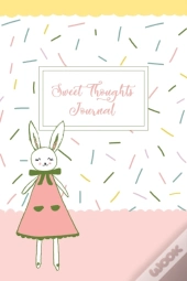 Sweet Thoughts Journal