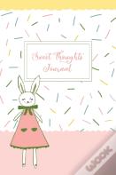 Sweet Thoughts Journal