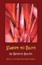 Sweet To Burn - Preview