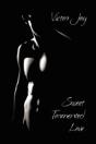 Sweet Tormented Love - Preview