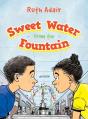 Sweet Water From The Fountain - Preview