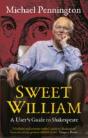 Sweet William: A User'S Guide To Shakespeare - Preview