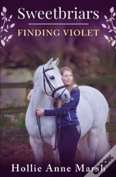 Sweetbriars Finding Violet