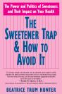 Sweetener Trap & How To Avoid It - Preview