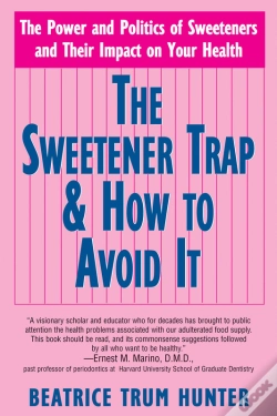 Capa do artigo Sweetener Trap & How To Avoid It