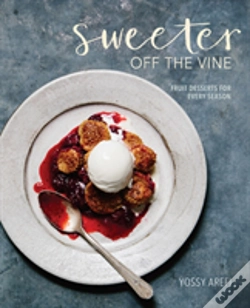 Capa do artigo Sweeter Off The Vine