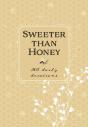 Sweeter Than Honey - Preview