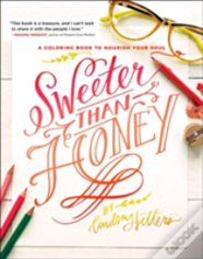 Sweeter Than Honey