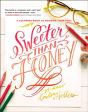 Sweeter Than Honey - Preview