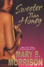 Sweeter Than Honey - Preview