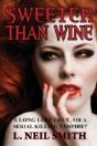 Sweeter Than Wine - Preview