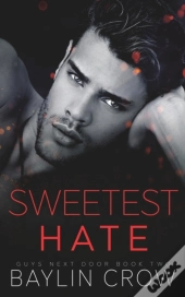 Sweetest Hate