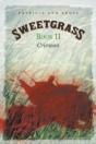 Sweetgrass: Book Ii: Crimson - Preview