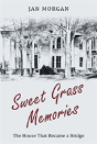 Sweetgrass Memories - Preview