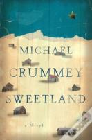 Sweetland - A Novel