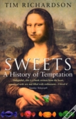 Capa do artigo Sweets: A History Of Temptation