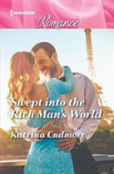 Swept Into The Rich Man'S World