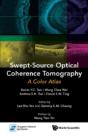 Swept-Source Optical Coherence Tomography: A Color Atlas - Preview