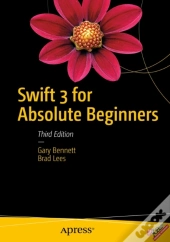 Swift 3 For Absolute Beginners
