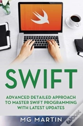 Swift: Advanced Detailed Approach To Mas