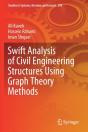 Swift Analysis Of Civil Engineering Structures Using Graph Theory Methods - Preview