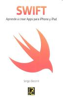 Swift. Aprende A Crear Apps Para Iphone Y Ipad
