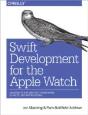 Swift Development For The Apple Watch - Preview