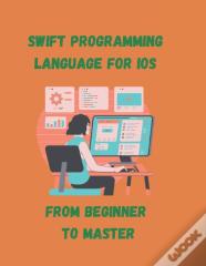 Swift For Ios Master Book
