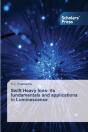 Swift Heavy Ions- Its Fundamentals And Applications In Luminescence - Preview