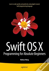 Capa do artigo Swift Os X Programming For Absolute Beginners