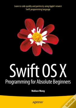 Capa do artigo Swift Os X Programming For Absolute Beginners