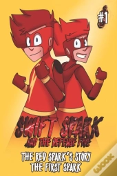 Swift Spark And The Defense Five