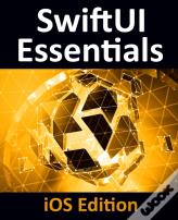 Swiftui Essentials - Ios Edition