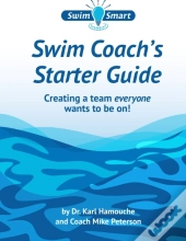 Swim Coach'S Starter Guide