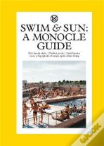 Swim & Sun: A Monocle Guide