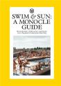 Swim & Sun: A Monocle Guide - Preview