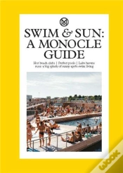 Capa do artigo Swim & Sun: A Monocle Guide