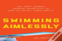 Swimming Aimlessly
