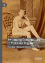 Swimming Communities In Victorian England - Preview