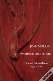Capa do artigo Swimming For The Ark: New & Selected Poems 1990-2015