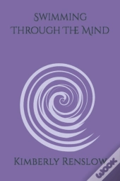 Swimming Through The Mind